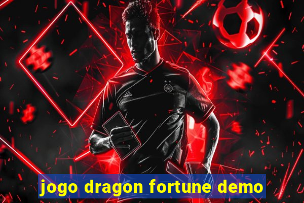 jogo dragon fortune demo